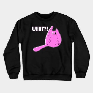 What? Kitty Caught Red Handed Pink Crewneck Sweatshirt